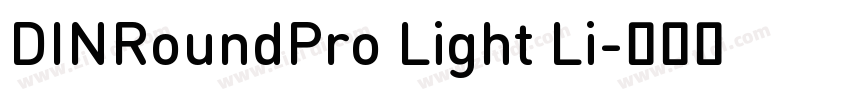 DINRoundPro Light Li字体转换